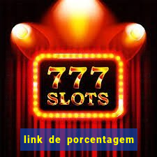 link de porcentagem dos slots pg